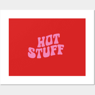 hot stuff Posters and Art